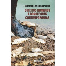 Direitos humanos e concepções contemporâneas