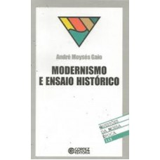 Modernismo e ensaio histórico