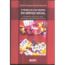 O trabalho com grupos em serviço social