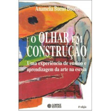 O olhar em construção