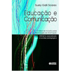 Educação e comunicação Educação e comunicação