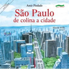 São Paulo - de colina a cidade