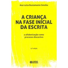 A criança na fase inicial da escrita