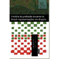 História da profissão docente no Brasil