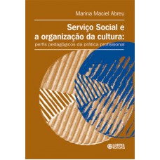 Serviço Social e a organização da cultura