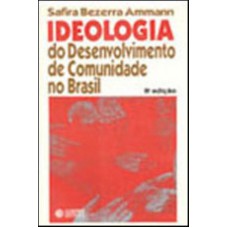 Ideologia do desenvolvimento de comunidade no Brasil