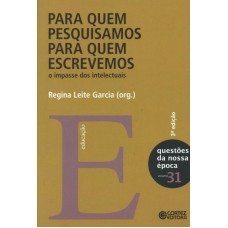 Para quem pesquisamos, para quem escrevemos