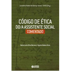 Código de ética do/a Assistente Social comentado