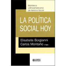 La política Social hoy La política Social hoy