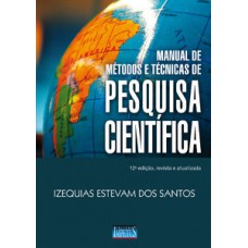 Manual de métodos e técnicas de pesquisa científica