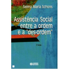 Assistência social entre a ordem e a Assistência social entre a ordem e a