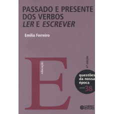 Passado e presente dos verbos ler e escrever