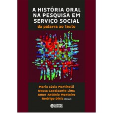 A história oral na pesquisa em serviço social