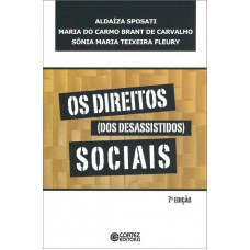 Os direitos (dos desassistidos) sociais