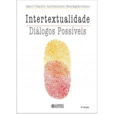 Intertextualidade Intertextualidade