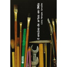 O ensino de artes em ONGs O ensino de artes em ONGs