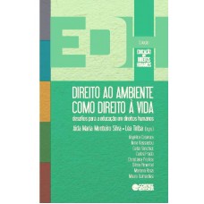 Direito ao ambiente como direito à vida