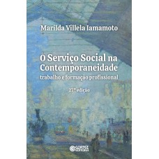 O Serviço Social na Contemporaneidade