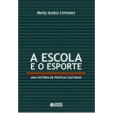 A escola e o esporte