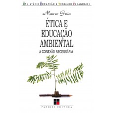 Ética e educação ambiental Ética e educação ambiental