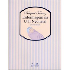 Enfermagem na UTI Neonatal