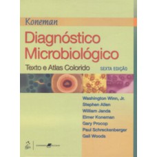 Diagnóstico Microbiológico: Texto e Atlas Colorido