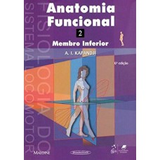 Anatomia Funcional Vol. 2 - Membro Inferior Anatomia Funcional Vol. 2 - Membro Inferior