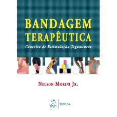 Bandagem Terapêutica - Conceito de Estimulação Tegumentar