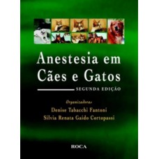 Anestesia em Cães e Gatos