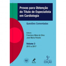 Provas para obtenção do título de especialista em cardiologia Provas para obtenção do título de especialista em cardiologia