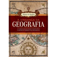 A vingança da geografia