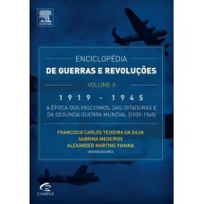 Enciclopédia de guerras e revoluções - 1919-1945