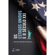 Os Estados Unidos e o século XXI