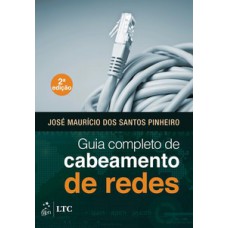 Guia completo de cabeamento de redes