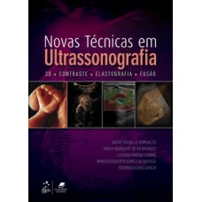 Novas técnicas em ultrassonografia