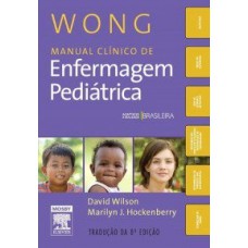 Wong - Manual clínico de enfermagem pediátrica