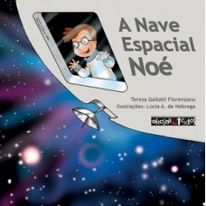 A nave espacial Noé