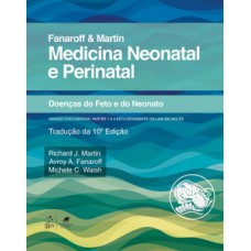 Fanaroff & Martin - Medicina neonatal e perinatal