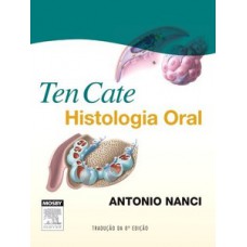 Ten cate - Histologia oral