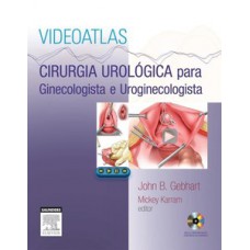 Cirurgia urológica para ginecologista e uroginecologista