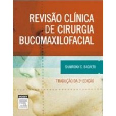 Revisão clínica de cirurgia bucomaxilofacial