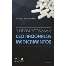 Fundamentos para o uso racional de medicamentos