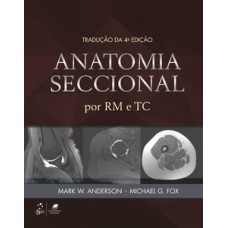 Anatomia seccional por RM e TC