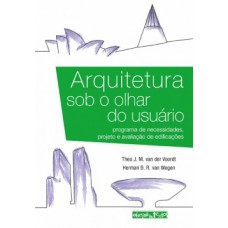 Arquitetura sob o olhar do usuário