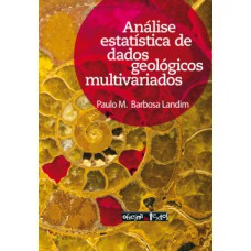 Análise estatística de dados geológicos multivariados