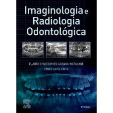 Imaginologia e radiologia odontológica