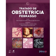 Tratado de obstetrícia Febrasgo Tratado de obstetrícia Febrasgo