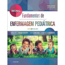 Wong - Fundamentos de enfermagem pediátrica