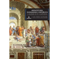 Arquitetura, humanismo e república