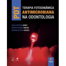 PDT - Terapia fotodinâmica antimicrobiana na odontologia